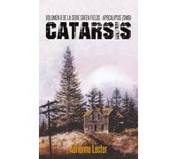 Catarsis - Volumen 8 de la serie Green Fields - Apocalipsis Zombi