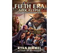 Catastrophe at the Collapsing College: An Isekai LitRPG Adventure: 3 (Fifth Era Apocalypse)