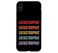 Catastrophic Case for iPhone XS Max