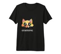 Catastrophic Premium T-Shirt