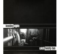 Catch 22 - Keys Be Nights ????
