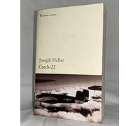 Catch-22: Written by Joseph Heller, 1994 Edition, (New Ed) Publisher: Vintage [Paperback]