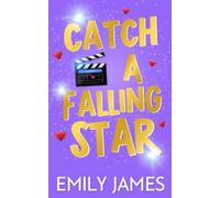 Catch a Falling Star: Edición en español (Blingwood Billionaires - Edición en español)