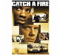Catch a Fire