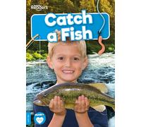 Catch a Fish (BookLife Non-Fiction Readers)