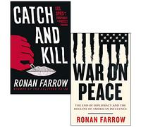 Catch and Kill Lies, Spies and a Conspiracy to Protect Predators & War on Peace By Ronan Farrow 2 Books Collection Set