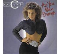 Catch, C.C. - Are you man enough - V.I.P. + Are you....