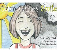Catch Caisie's Smile
