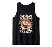 Catch Me At The Rink Not At The Gym Roller Skating Tank Top