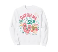 Catch Me By The Sea Beach Flip Flops Tropical Summer Graphic Sweatshirt