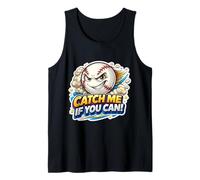 Catch Me If You Can Funny Baseball Player Lover Quote Joke Tank Top
