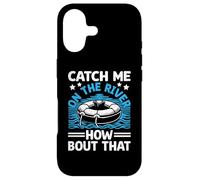 Catch Me On The River How Bout That River Floating Float Case for iPhone 17