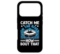 Catch Me On The River How Bout That River Floating Float Case for iPhone 17 Pro