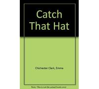 Catch That Hat