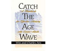 Catch the Age Wave