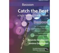 Catch the Beat Bassoon Sight Reading: Over 70 easy tunes for young players. A sight reading practice book with a focus on rhythm and fun. Includes ... (Bassoon Music for Beginners and Improvers)