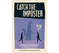 Catch the Imposter: A Puzzle-Packed Mystery in a Manor of Secrets