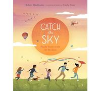 Catch the Sky: Playful Poems on the Air We Share