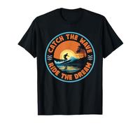 Catch The Wave Ride The Dream Surfing Surfer Sunset T-Shirt
