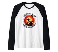 Catch The Wind Chase The Moment Raglan Baseball Tee