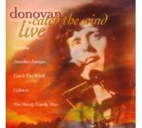 Catch the Wind Live