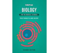 Catch Up Biology, second edition : For the Medical Sciences