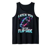 Catch You On The Flip Side Skateboard Graphic Tank Top