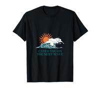 Catch You on the Next Wave Ocean Surf Beach Retro Tee T-Shirt