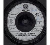 CATCH YOU ON THE REBOP 7 INCH (7" VINYL 45) UK VERTIGO 1973