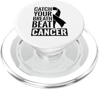 Catch Your Breath Beat Cancer - Lung cancer awareness PopSockets PopGrip for MagSafe