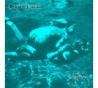 Catchers, The - Shifting Ep