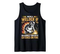 Catches Fire Weld Metal Worker Welded Welds Welder Tank Top