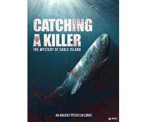 Catching A Killer: The Mystery Of Sable Island