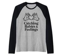 Catching Babies and Feelings Heart Care Raglan Baseball Tee