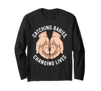 Catching Babies Changing Lives Midwives Empowerment Long Sleeve T-Shirt