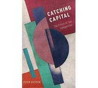 Catching Capital: The Ethics of Tax Competition. Dietsch 9780190251512 New<|