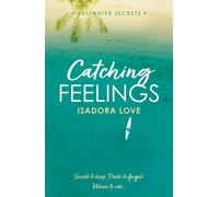 Catching Feelings
