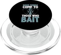 Catching Fish Funny Good Things Come to those who Bait PopSockets PopGrip for MagSafe