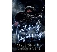 Catching Lightning: An Enemies-to-Lovers College Sports Romance