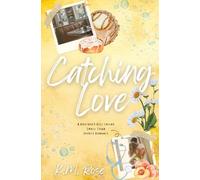 Catching Love (Salem University)