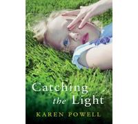 Catching the Light