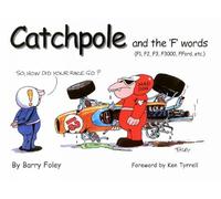 Catchpole and the f Words: F1, F2, F3, F3000, Fford, etc