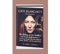 CATE BLANCHETT BIOGRAPHY: The Alchemy of Art, Intellect, and Iconic Performance_____A Journey Through Roles That Redefined Cinema, Theatre, and the Modern Muse