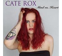 Cate Rox – Mind Vs. Heart – Soulfood Music