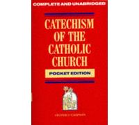 Catechism of the Catholic Church: Complete Pocket Edition