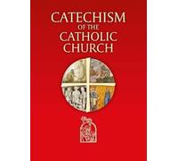 Catechism of the Catholic Church: The CTS Edition