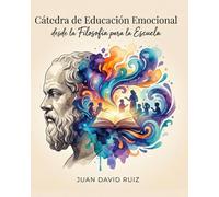 Cátedra de Educación Emocional desde la Filosofía para la Escuela