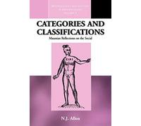 Categories and Classifications: Maussian Reflections on the Social: 8 (Methodology & History in Anthropology, 8)