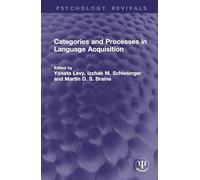 Categories and Processes in Language Acquisition (Psychology Revivals)