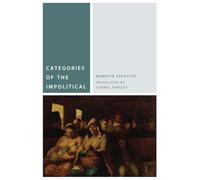 Categories of the Impolitical (Commonalities)